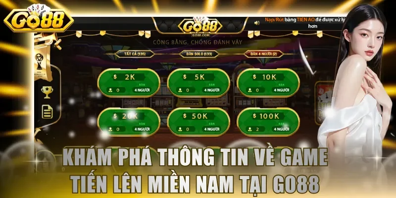 Khám phá thông tin về game Tiến lên miền Nam tại GO88