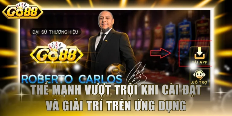 Thế mạnh vượt trội khi cài đặt và giải trí trên ứng dụng