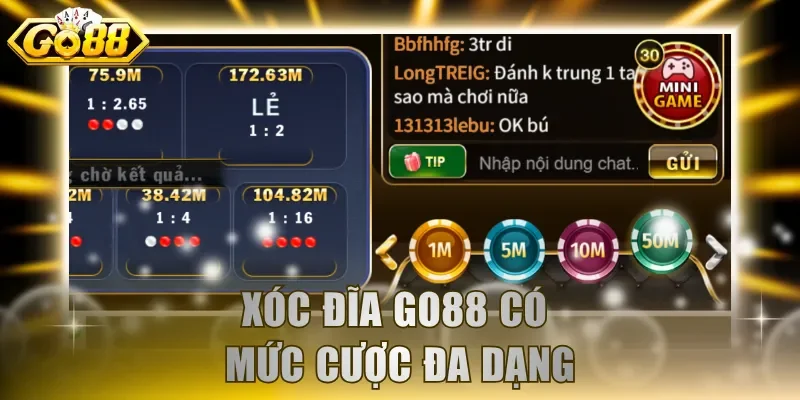 Xóc đĩa GO88 có mức cược đa dạng